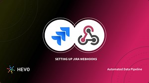 How To Setup Jira Webhooks Connection With 6 Easy Steps?