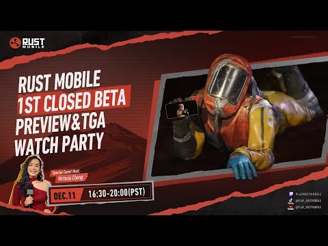 Rust Mobile丨1st CLOSED BETA Preview & TGA Watch Party