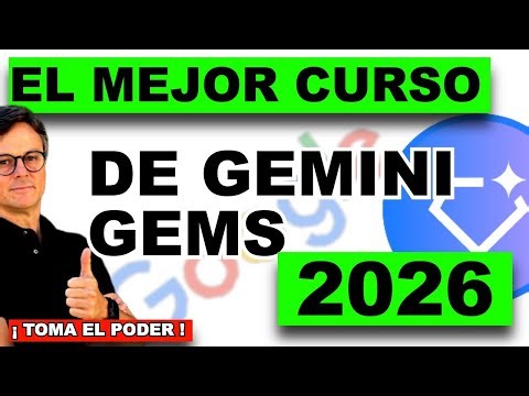 📚 TUTOTIAL para hacer Asistentes de IA con GEMINI (GEMS de 0 a 100)