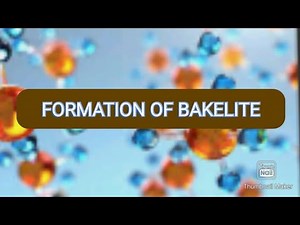 FORMATION OF BAKELITE | POLYMER CHEMISTRY