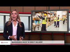 Warehouses invest in direct delivery
