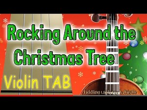 Rocking Around the Christmas Tree - Christmas Song - Violin - Play Along Tab Tutorial