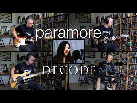 Paramore - Decode - Full Band Cover + tabs