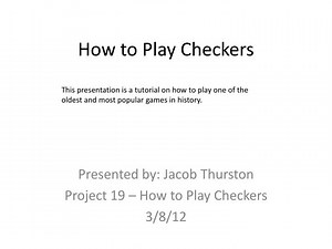 How to Play Checkers - SlideServe