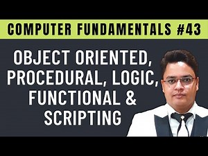 Procedural, Object Oriented, Functional, Scripting & Logic Programming Language [Hindi] - #43
