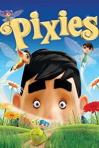 Pixies Summary, Latest News, Trailer, Cast, Where to Watch and More