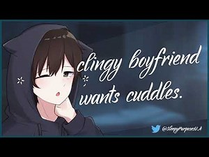 Clingy boyfriend wants cuddles (Asmr) (Breathing) (3 Hours) (Giggles)