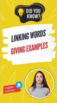 Top 8 Linking Words of Giving Examples for Fluent English | Learn English with English Journey
