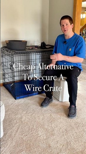 How to Properly Secure Your Dog’s Wire Crate