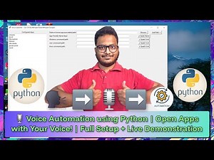 🎙️ Voice Automation using Python | Open Apps with Your Voice! | Full Setup + Live Demonstration