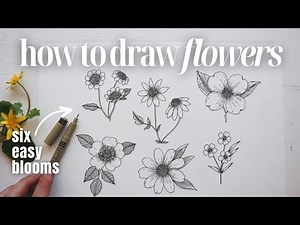 YOU CAN DRAW Flowers + Leaves ✿ Six Easy Blooms (in just a few simple steps!)
