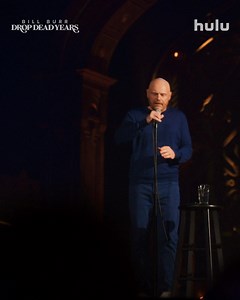 Stream Bill Burr's new stand-up special Drop Dead Years, March 14 on Hulu. | Hulu