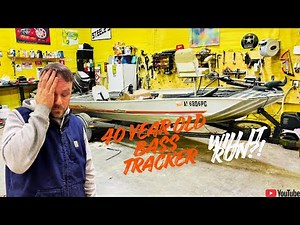 I BOUGHT A 40 YEAR OLD BASS TRACKER.. WILL IT RUN? PART 1