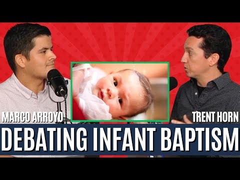 Debating Trent Horn On Infant Baptism ‪@TheCounselofTrent‬