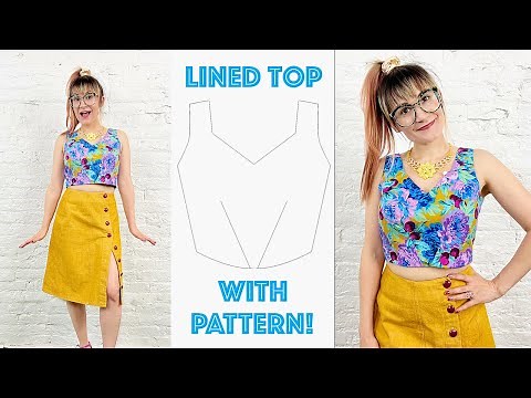 DIY Lined Top With Pattern!