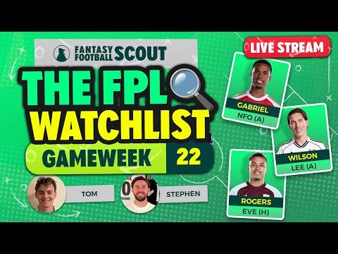 THE FPL WATCHLIST GW22 🔍 | WILSON, WATKINS + GABRIEL | Fantasy Premier League Tips 2025/26