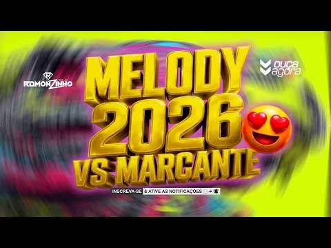SET MELODY 2026 - DJ RAMONZINHO