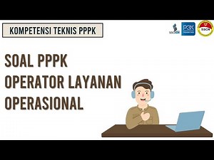 PPPK Operational Service Operator Questions