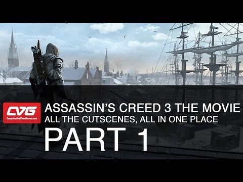 Assassin's Creed 3 - The Movie