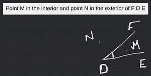 point-m-in-the-interior-and-point-n-in-the-exterior-of-f-d-e ...