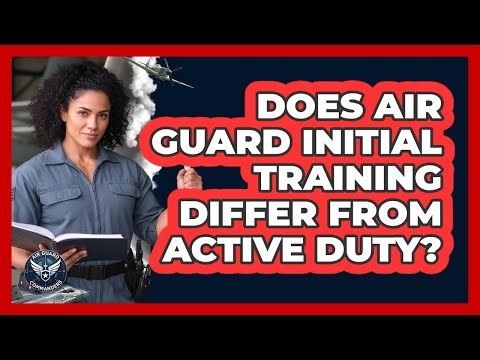 Does Air Guard Initial Training Differ From Active Duty?