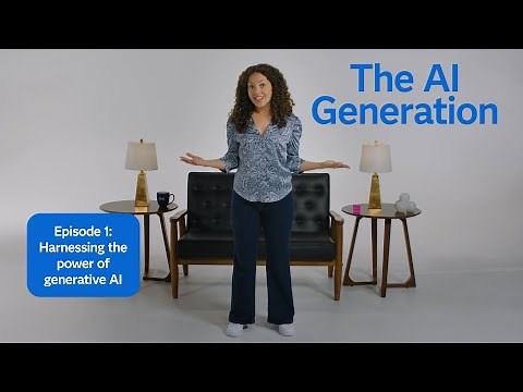 Harnessing the Power of Generative AI | The AI Generation Episode 1