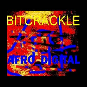Bitcrackle - Afro Digital