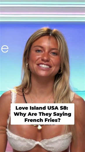 Why Are They Saying “French Fries” on #LoveIslandUSA Season 8? #Kenzie #RealityTV #TikTokConfessionalContest
