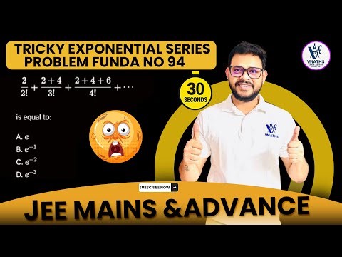 🔥 Tricky Infinite Series Problem_Evaluate Using e_Multiple Choice Math Question | Maths With Vishal