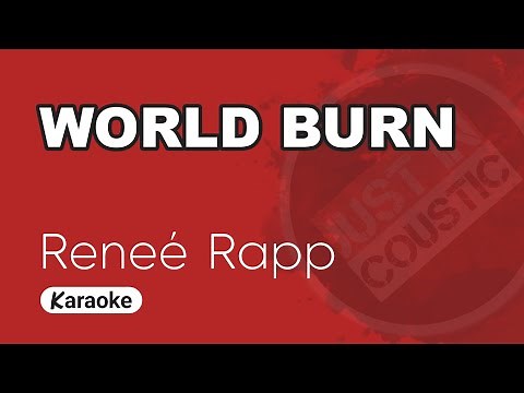 Reneé Rapp & Cast of Mean Girls- World Burn (Karaoke with Lyrics)