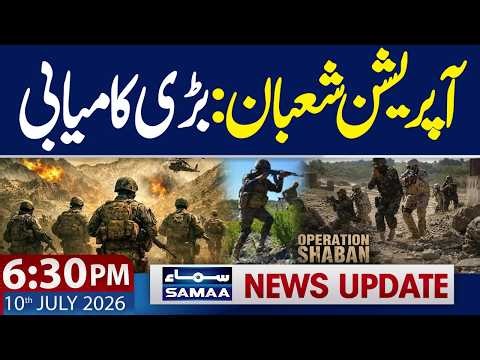 Operation Shaban Update | Security Forces Achieve Major Success | 06:30 PM News Update | Samaa TV