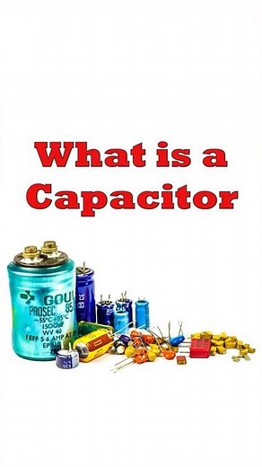 CAPACITORS 101: the Mysteries Unravelled