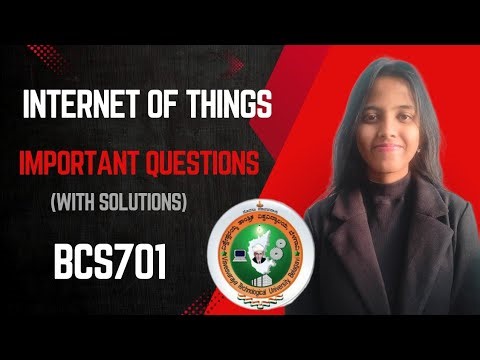 Internet Of Things BCS701 Vtu 7th sem important questions
