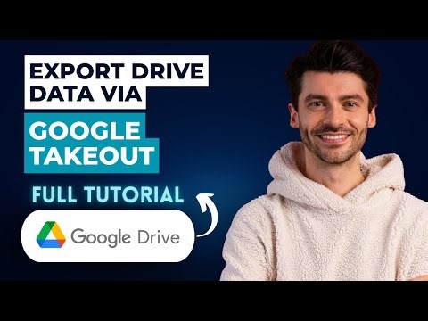 How to Export Google Drive Data via Google Takeout [2026 Guide]