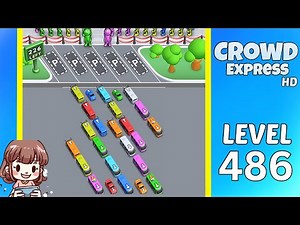 Crowd Express Level 486 Solution Walkthrough