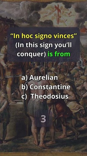 In hoc signo vinces (In this sign you will conquer) - Quiz