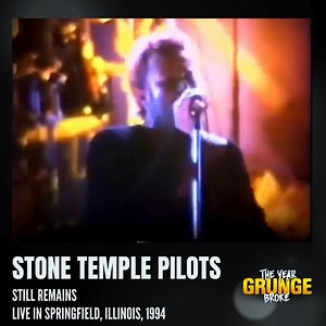 40K views · 1.1K reactions | STONE TEMPLE PILOTS - Still Remains ON THIS DAY, August 16th, 1994, Live at the Illinois State Fair, Springfield, Illinois. | The YEAR Grunge BROKE | Facebook
