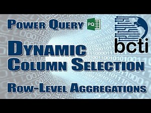 Power Query - Dynamic Column Selection