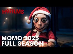 All series Episode Momo Full Season 2025 | Momo Horror Short Film 4K | H9 Films