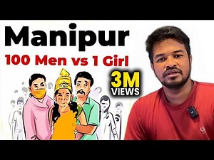 Manipur Issue Explained | Madan Gowri