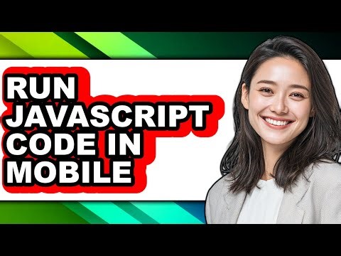 How to Run Javascript Code in Mobile (updated)