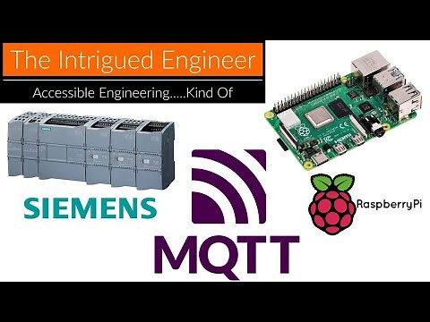 MQTT Communication Between Siemens PLC and Raspberry Pi