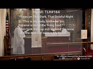 TLH 164: Twas on That Dark, That Doleful Night