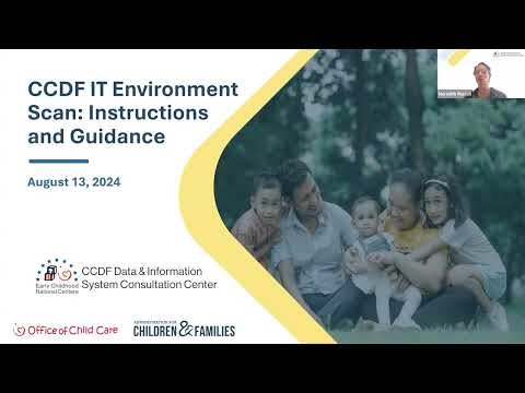 CCDF IT Environment Scan Instructions and Guidance