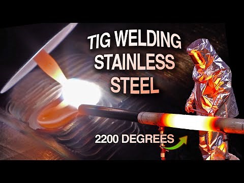 SUPER HOT 2200 Degree 304 Stainless Steel Pipe | TIG Welding