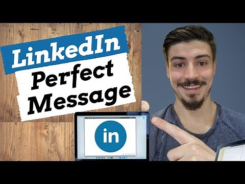 The Perfect LinkedIn Message | Get Responses From Your LinkedIn Lead Generation and Outreach