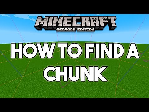 How to find a CHUNK in Minecraft Bedrock!