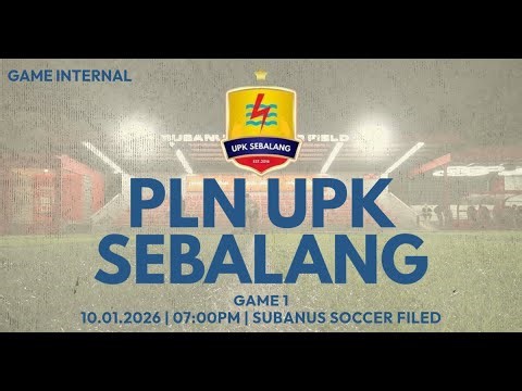 🔴MATCH DAY❗❗❗ GAME 1 // TIM PUTIH VS TIM MERAH // GAME INTERNAL // UPK SEBALANG FC 🔥🔥
