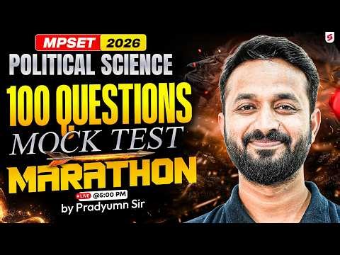 MP SET 2026 | MP SET Political Science Marathon | MP SET Political Science Classes | Pradyumn Sir