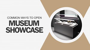 Do you know what are the common ways of opening museum showcase nowadays? Here are a few common ways to open it: 1.Upturned front open: opening angle of 90 degrees, the main type of wall-mounted showcase; 2.Drawer-type open: you can easily open the drawer to view the exhibits, usually table showcase and wall showcase; 3.Sliding open: can be opened by horizontal sliding, usually independent showcase or wall showcase; 4.Lift to open: the bottom of the rising display showcase can be lifted, usually